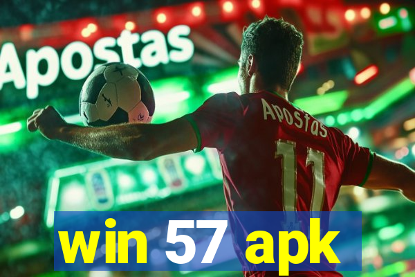 win 57 apk